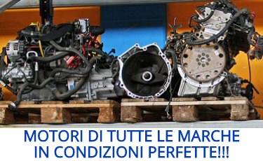 Motori di tutte le marche in condizioni perfette